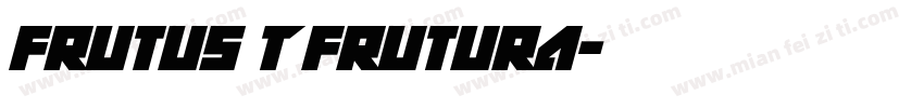 frutus T frutura字体转换